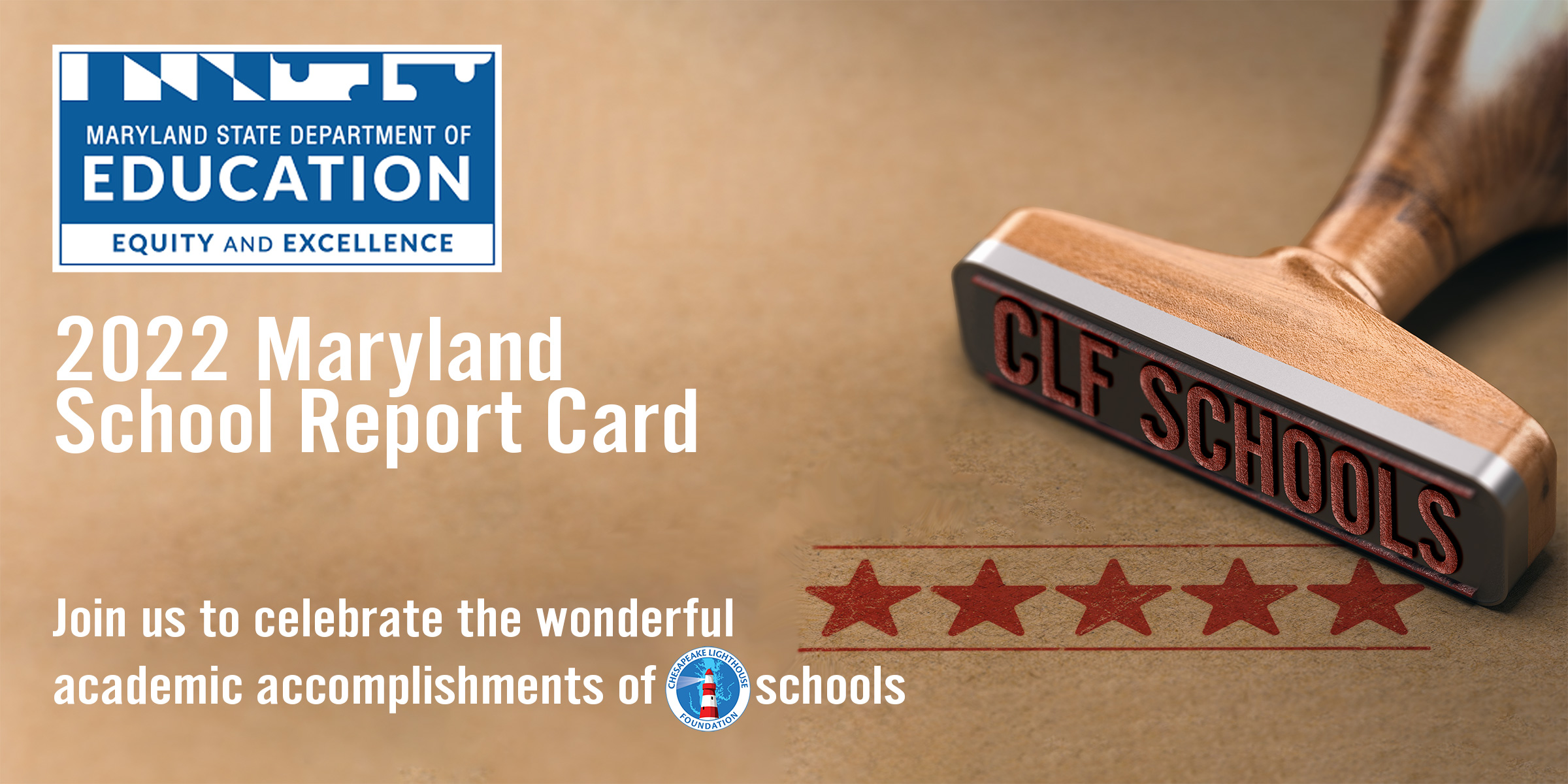 CLF Schools Earn 4 and 5 Star Ratings from MSDE